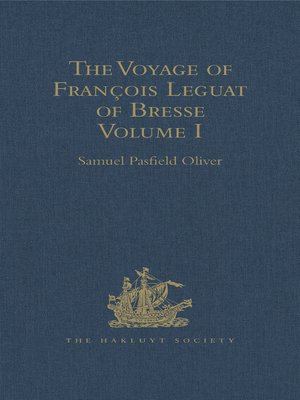 cover image of The Voyage of François Leguat of Bresse to Rodriguez, Mauritius, Java, and the Cape of Good Hope